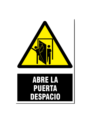 Abre la puerta despacio