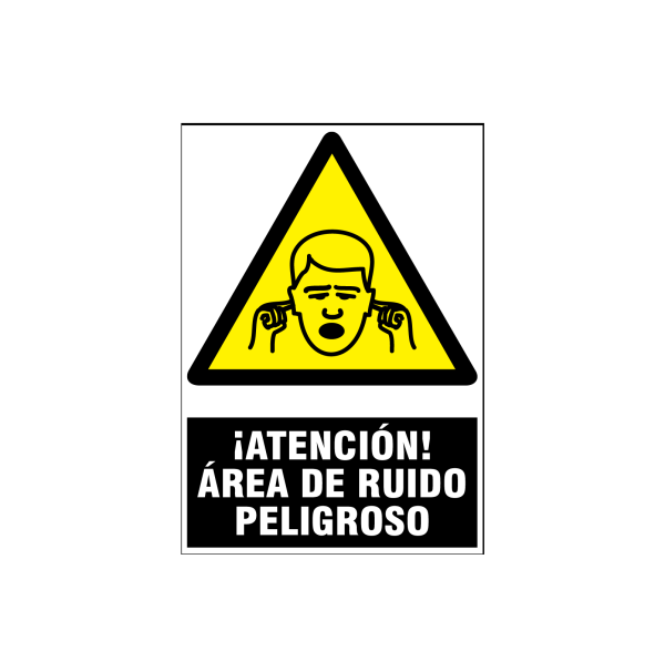 Atención área de ruido peligroso
