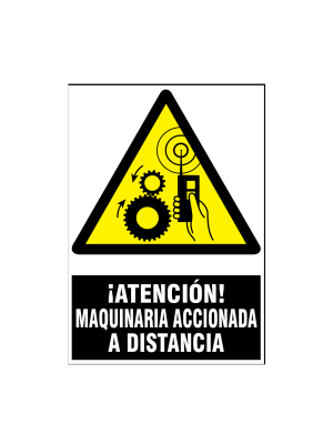 Ateción maquinaria accionada a distancia