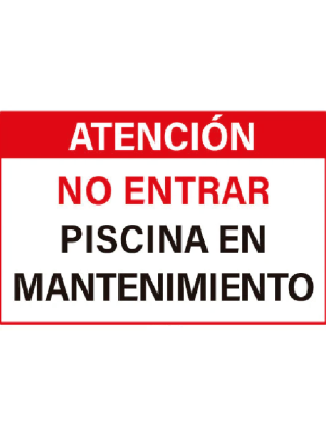 Atención piscina en mantenimiento