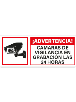 Advertencia cámaras de vigilancia en grabación las 24 horas