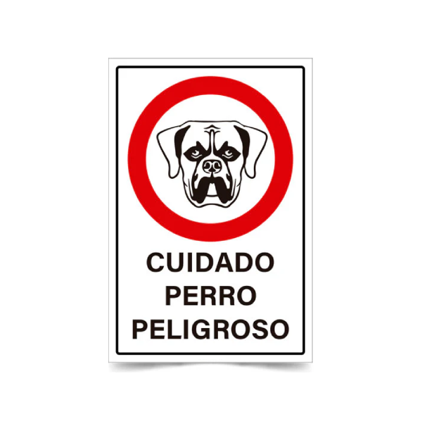 Cuidado perro peligroso