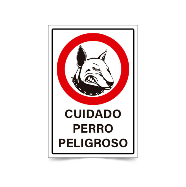 Cuidado perro peligroso