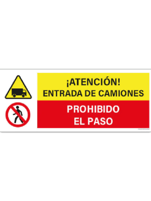 Entrada de camiones - Prohibido el paso
