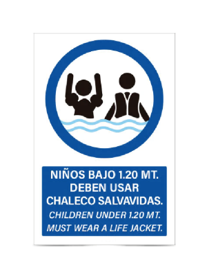 Niños bajo 1.20 MT. debe usar chaleco salvavidas