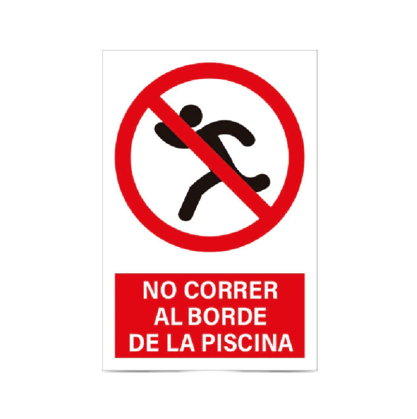 No correr al borde de la piscina