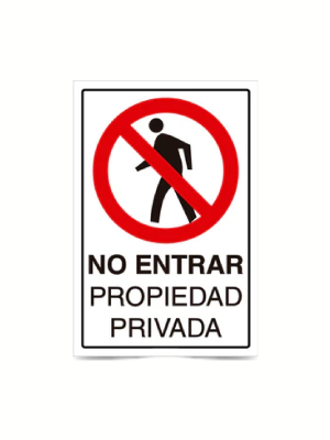 No entrar propiedad privada