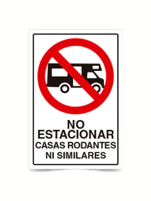 No estacionar casas rodantes ni similares