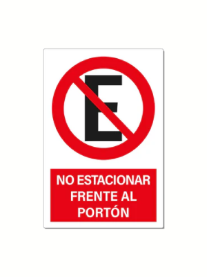 No estacionar frente al portón
