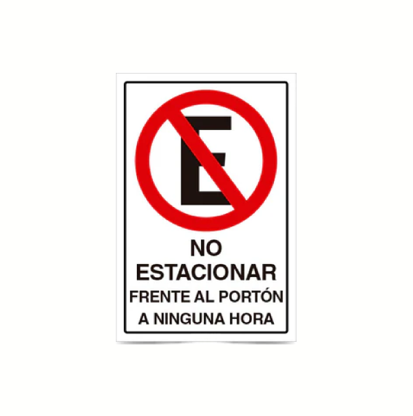 No estacionar frente al porton a ninguna hora