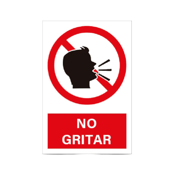 No gritar