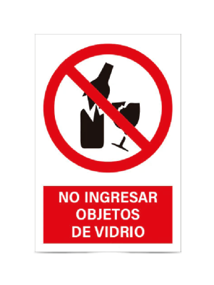 No ingresar objetos de vidrio
