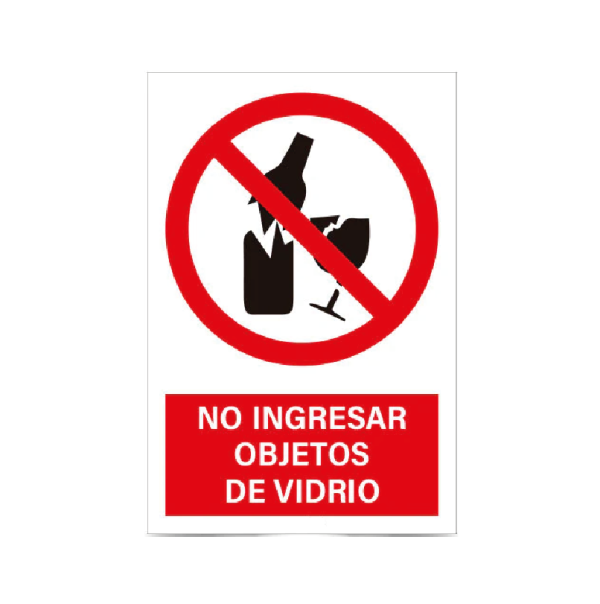 No ingresar objetos de vidrio