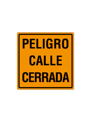 Peligro calle cerrada
