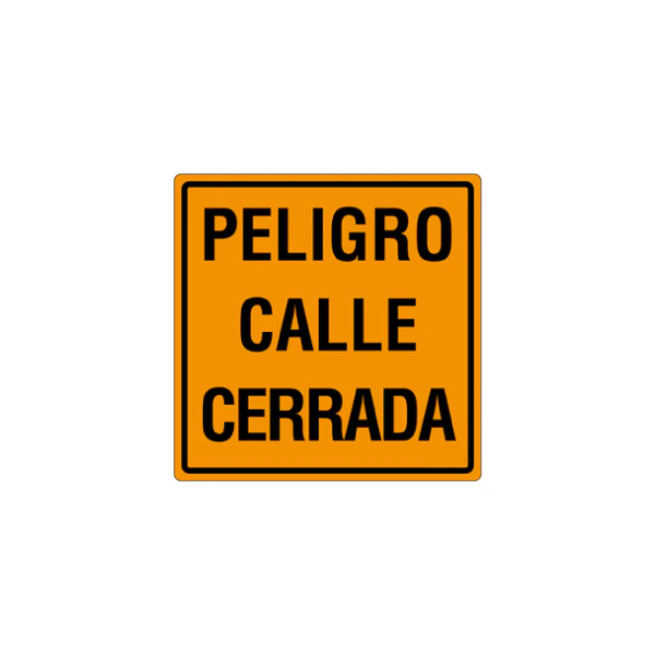 Peligro calle cerrada