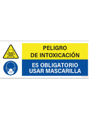 Peligro de intoxicación - Usar mascarilla