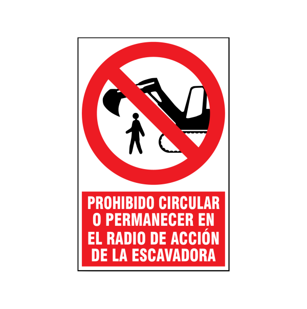 Prohibido circular opermanecer en el radio de acción