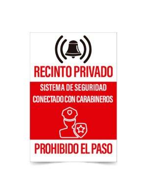 Recinto privado prohibido el paso sistema de seguridad