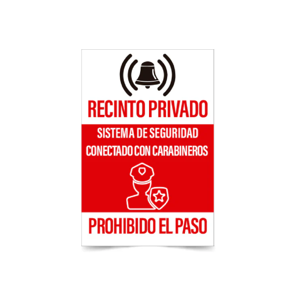Recinto privado prohibido el paso sistema de seguridad