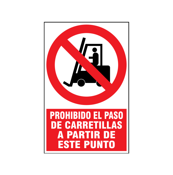 Prohibido el paso de carretillas a partir de este punto