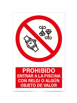 Prohibido entrar a la piscina con reloj o algún objeto de valor