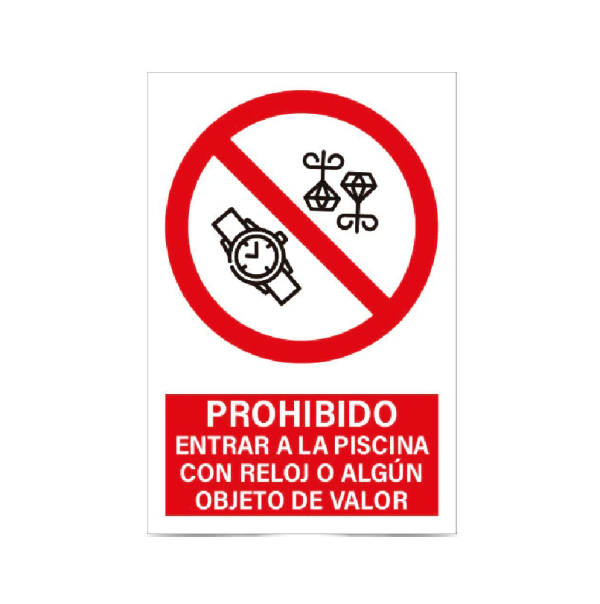 Prohibido entrar a la piscina con reloj o algún objeto de valor