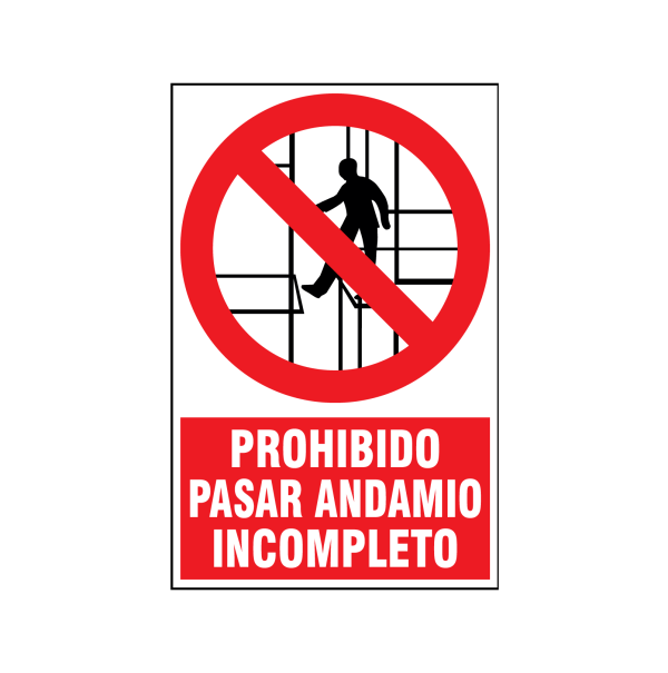 Prohibido pasar andamio incompleto