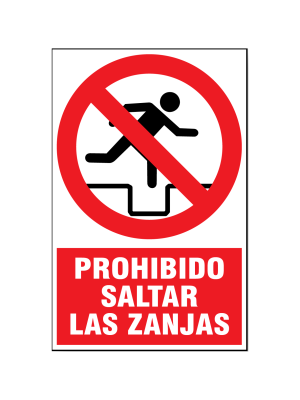 Prohibido saltar las zanjas