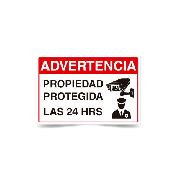 Advertencia propiedad protegida las 24hrs