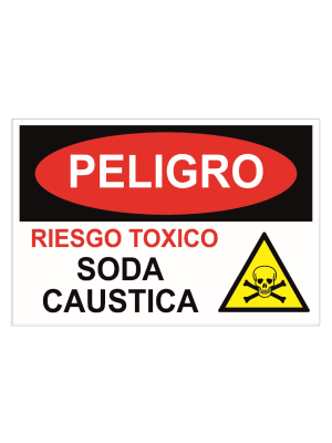Peligro - Riesgo toxico - Soda caustica