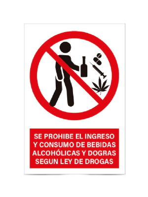 Se prohíbe el ingreso y consumo de bebidas alcohólicas y drogas