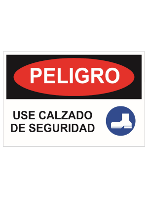 Peligro - Use calzdo de seguridad