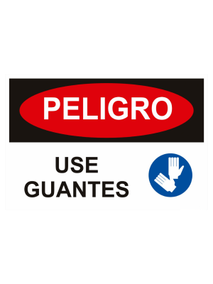 Peligro - Use guantes