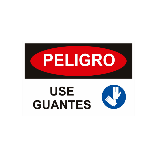 Peligro - Use guantes