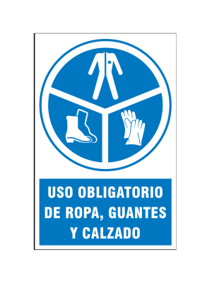 Uso obligatorio de ropa, guantes y calzado