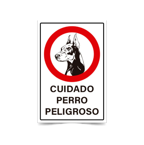 Cuidado perro peligroso