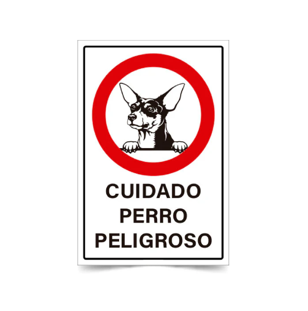 Cuidado perro peligroso
