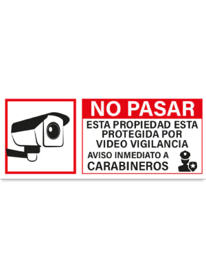 No pasar esta propiedad está protegida por video vigilancia