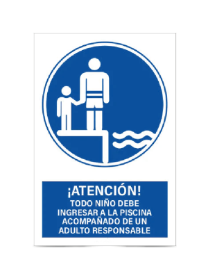 ¡Atención todo niño debe ingresar con un adulto!